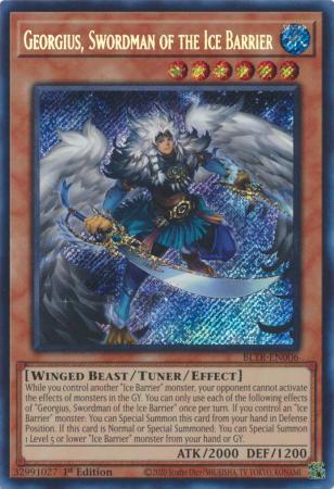 Georgius, Swordman of the Ice Barrier - BLTR-EN006 - Secret Rare - 1st Edition