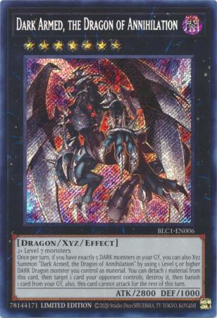 Dark Armed, the Dragon of Annihilation - BLC1-EN006 - Secret Rare - Limited Edition