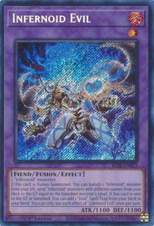 Infernoid Evil - BLTR-EN013 - Secret Rare - 1st Edition