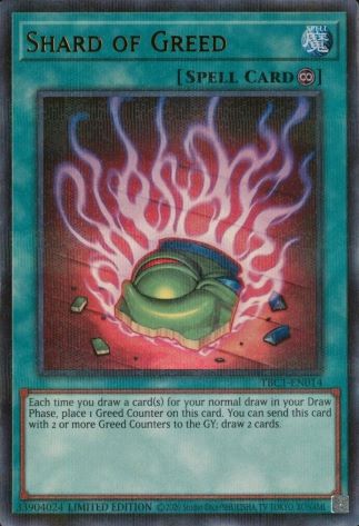 Shard of Greed - TBC1-EN014 - Ultra Rare