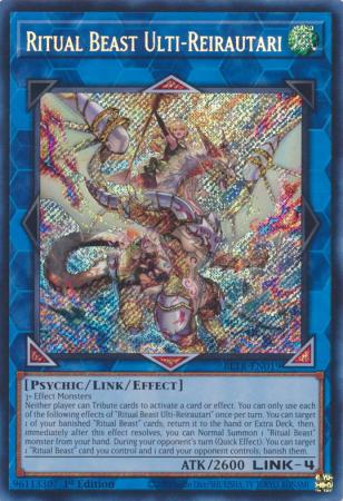 Ritual Beast Ulti-Reirautari - BLTR-EN019 - Secret Rare - 1st Edition