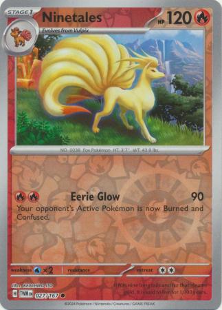 Ninetales - 027/167 - Common - Reverse Holo