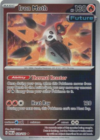 Iron Moth - 028/182 - Rare - Reverse Holo available at 401 Games Canada