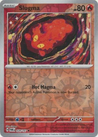 Slugma - 028/167 - Common - Reverse Holo