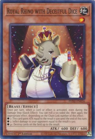 Royal Rhino with Deceitful Dice - PHNI-EN036 - Common - 1st Edition