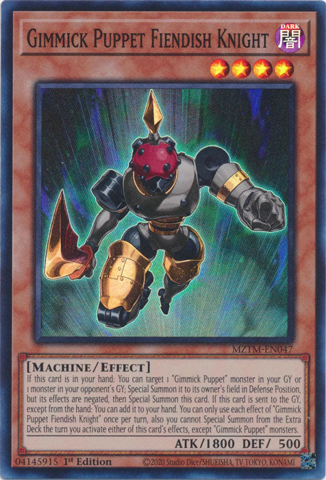 Gimmick Puppet Fiendish Knight - MZTM-EN047 - Super Rare - 1st Edition