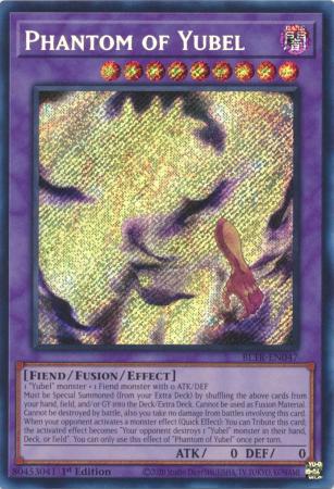 Phantom of Yubel - BLTR-EN047 - Secret Rare - 1st Edition