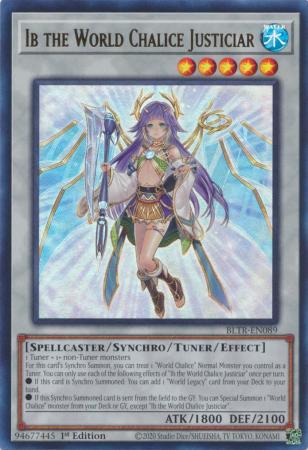 Ib the World Chalice Justiciar - BLTR-EN089 - Ultra Rare - 1st Edition