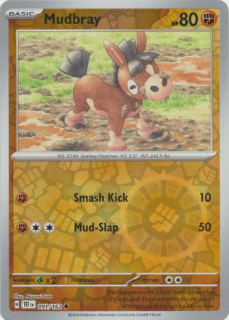 Mudbray - 091/162 - Common - Reverse Holo