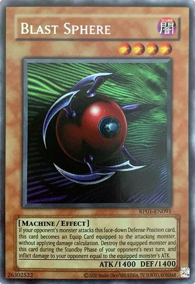 Blast Sphere (2020 Date Reprint) - RP01-EN091 - Secret Rare