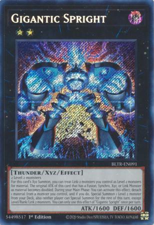 Gigantic Spright - BLTR-EN091 - Secret Rare - 1st Edition