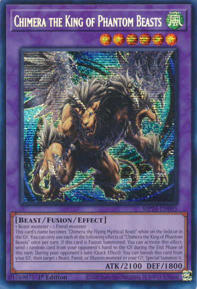 Chimera the King of Phantom Beasts - MP24-EN095 - Prismatic Secret Rare - 1st Edition