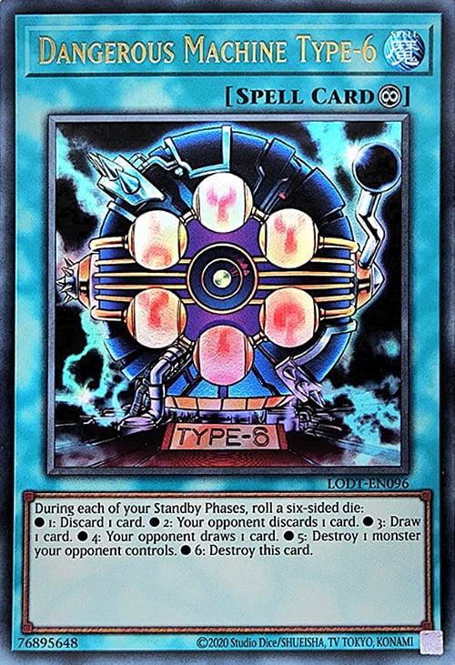 Dangerous Machine Type-6 (2020 Date Reprint) - LODT-EN096 - Ultra Rare