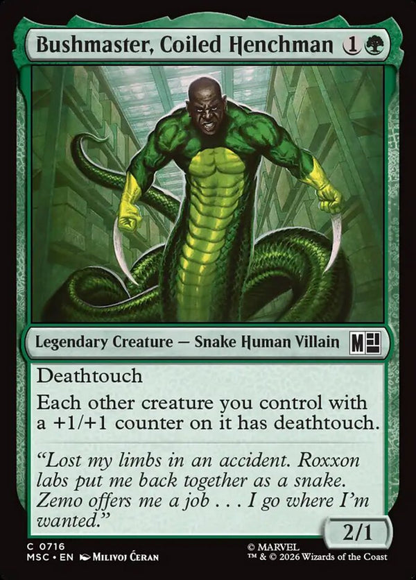 Bushmaster, Coiled Henchman (MSC)
