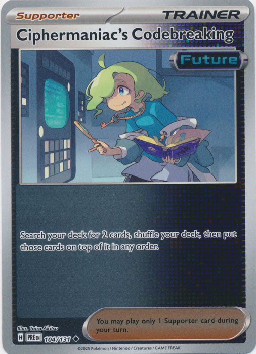 Ciphermaniac's Codebreaking - 104/131 - Uncommon - Reverse Holo