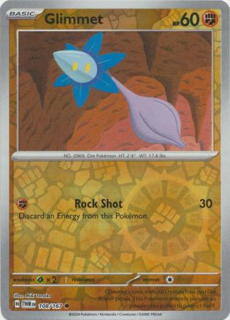 Glimmet - 108/167 - Common - Reverse Holo