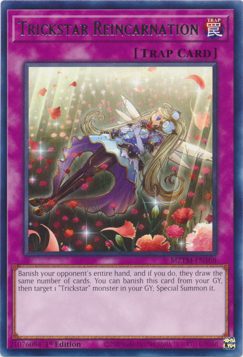 Trickstar Reincarnation - MZTM-EN108 - Rare - 1st Edition