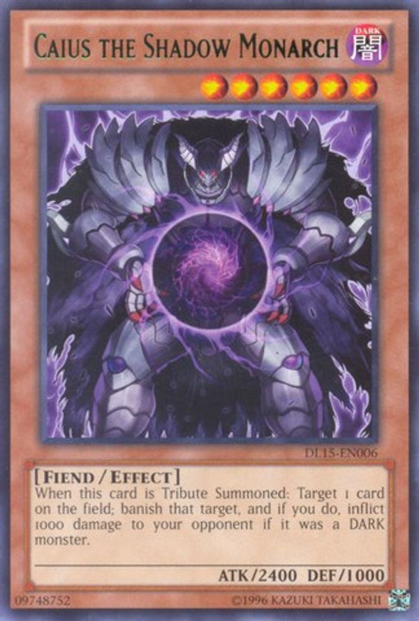 Caius the Shadow Monarch (Green) - DL15-EN006 - Rare