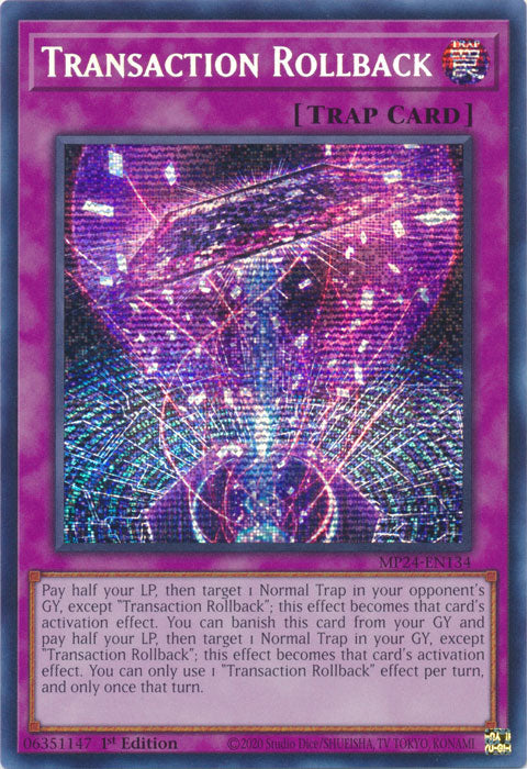Transaction Rollback - MP24-EN134 - Prismatic Secret Rare - 1st Edition