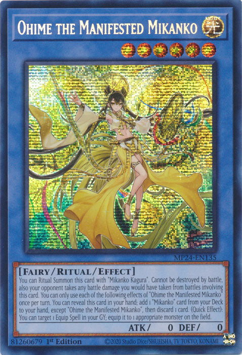 Ohime the Manifested Mikanko - MP24-EN135 - Prismatic Secret Rare - 1st Edition