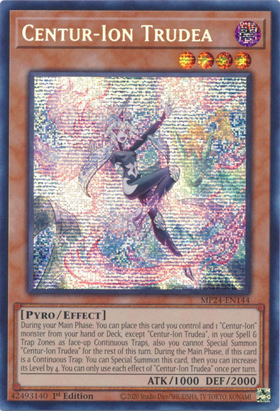 Centur-Ion Trudea - MP24-EN144 - Prismatic Secret Rare - 1st Edition