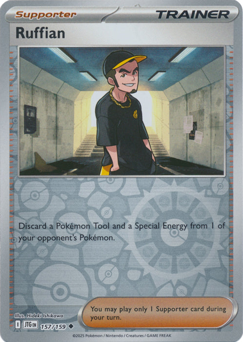 Ruffian - 157/159 - Uncommon - Reverse Holo