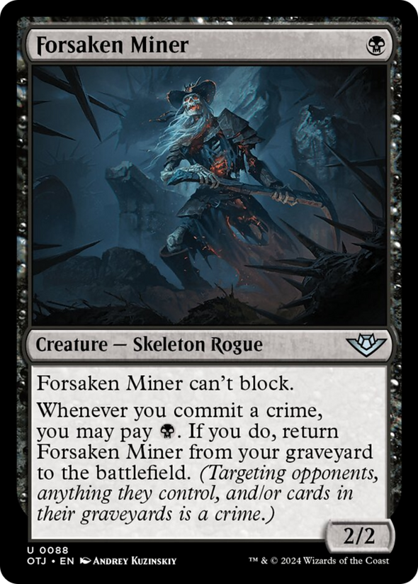 Forsaken Miner (OTJ)