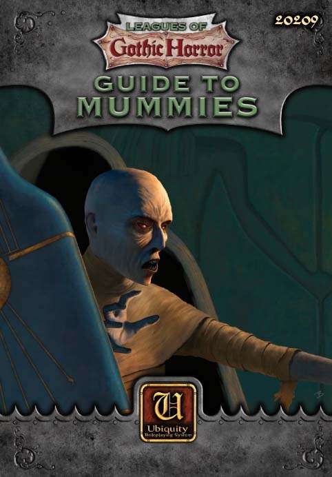 Ubiquity - Leagues of Gothic Horror - Guide to Mummies (SC) (CLEARANCE)