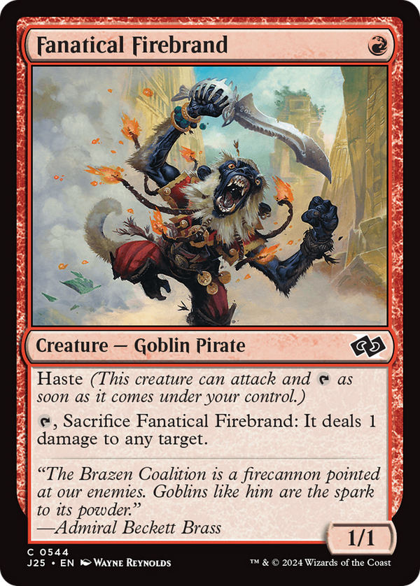 Fanatical Firebrand (J25)