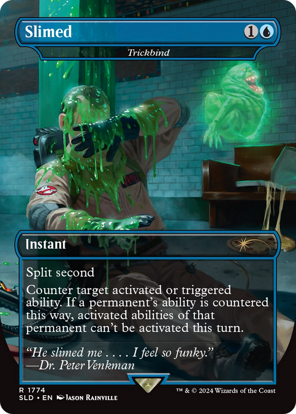 Slimed // Trickbind - Ghostbusters: Slimer (SLD)