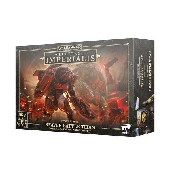 Warhammer: Legions Imperialis - Reaver Titan with Melta Cannon and Chainfist