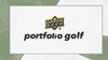 2024 Upper Deck Portfolio Golf Hobby Box