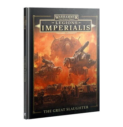 Warhammer: Legions Imperialis - The Great Slaughter (HC)