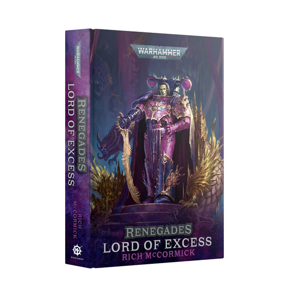 Black Library - Rich McCormick - Renegades: Lord of Excess (HC)