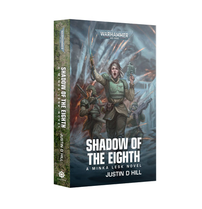 Black Library - Justin D Hill - Shadow of the Eighth (SC)