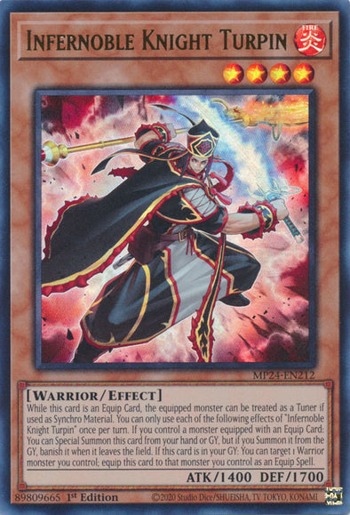 Infernoble Knight Turpin - MP24-EN212 - Ultra Rare - 1st Edition