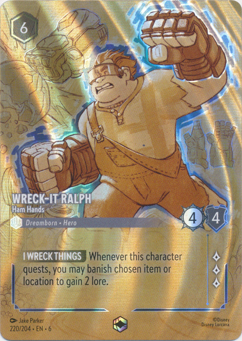 Wreck-It Ralph (Ham Hands) - 220/204 - Enchanted