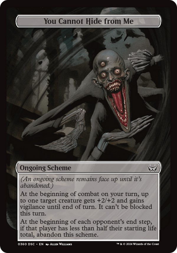 You Cannot Hide from Me - Oversized Archenemy Scheme (DSC)