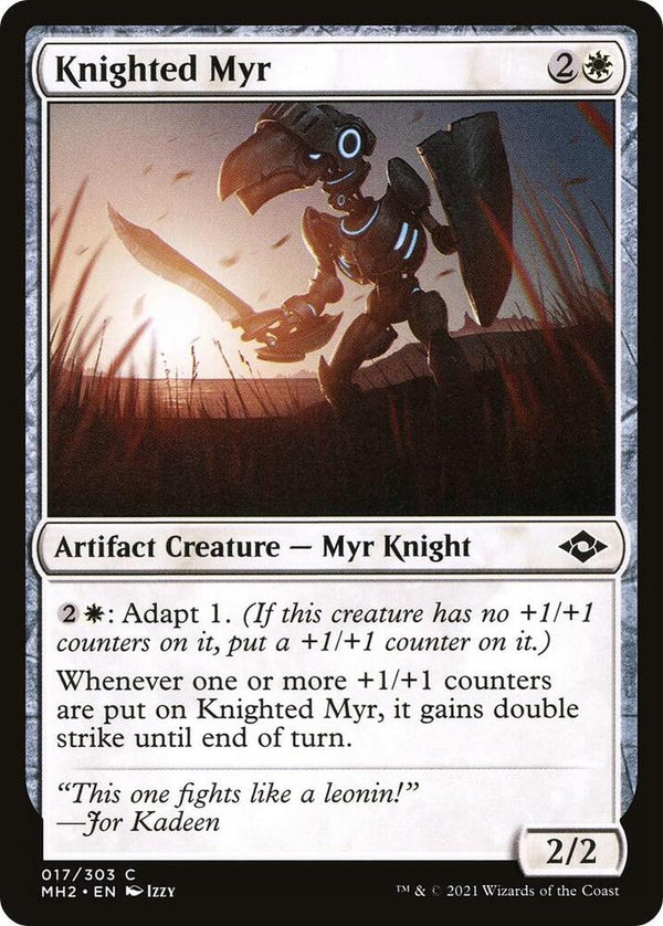 Knighted Myr (MH2)