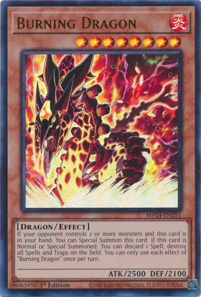 Burning Dragon - MP24-EN251 - Ultra Rare - 1st Edition