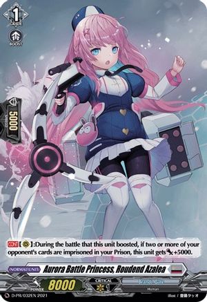 Aurora Battle Princess, Roudend Azalea - D-PR/032EN - Promo