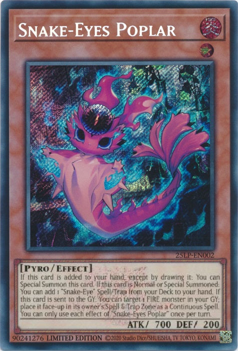Snake-Eyes Poplar (ESR) - 25LP-EN002 - Emblazoned Secret Rare - Limited Edition