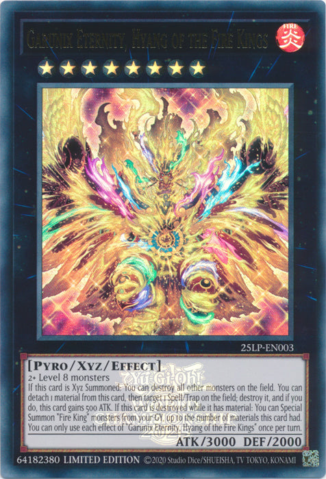 Garunix Eternity, Hyang of the Fire Kings (EUR) - 25LP-EN003 - Emblazoned Ultra Rare - Limited Edition