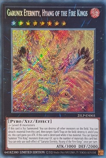 Garunix Eternity, Hyang of the Fire Kings (SCR) - 25LP-EN003 - Secret Rare - Limited Edition