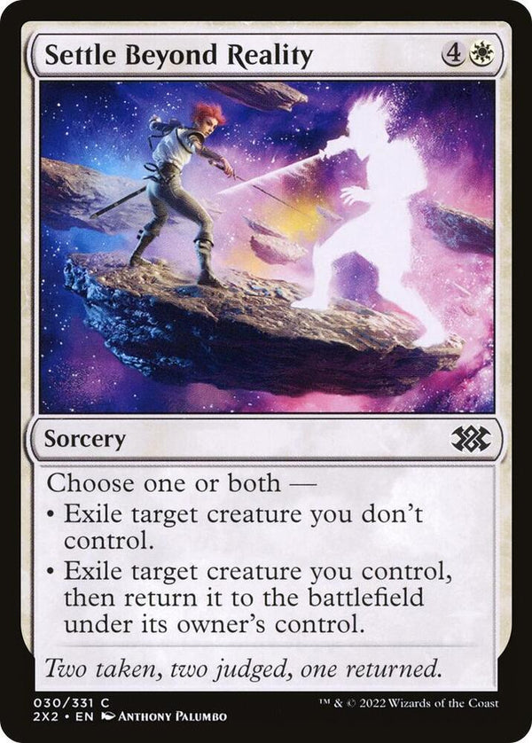 Settle Beyond Reality (2X2)