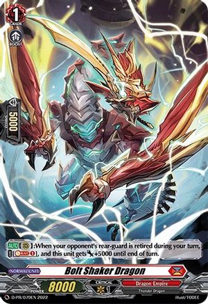 Bolt Shaker Dragon (Foil) - D-PR/079EN - Promo