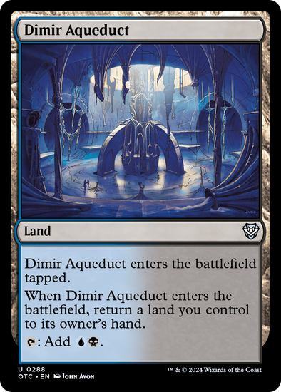 Dimir Aqueduct (OTC)