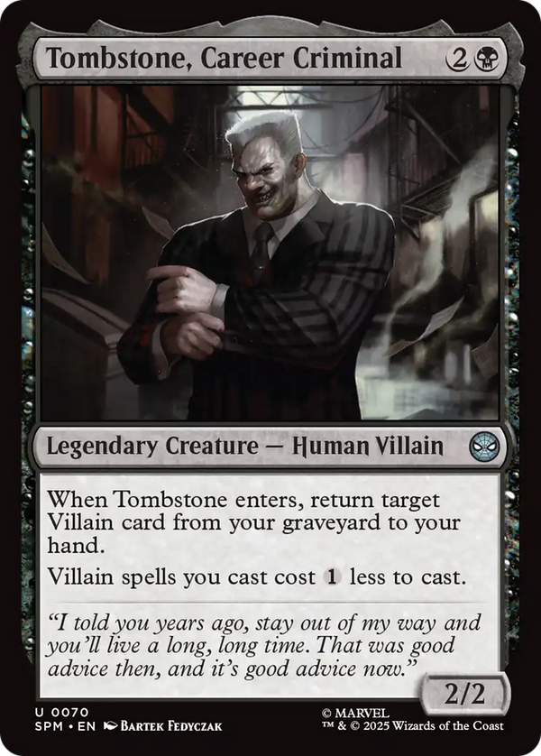 Tombstone, Career Criminal (SPM)