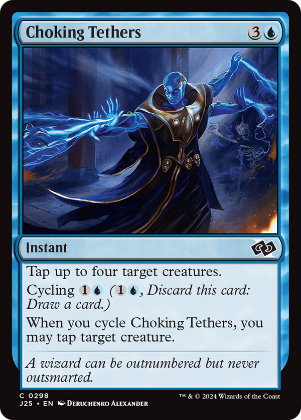 Choking Tethers (J25)