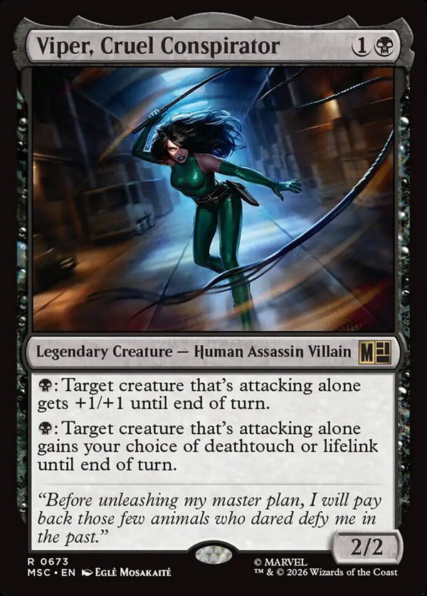 Viper, Cruel Conspirator (MSC)